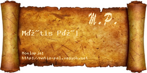 Mátis Pál névjegykártya